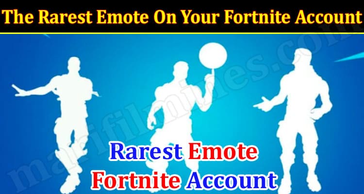 How Do You Have The Rarest Emote On Your Fortnite Account