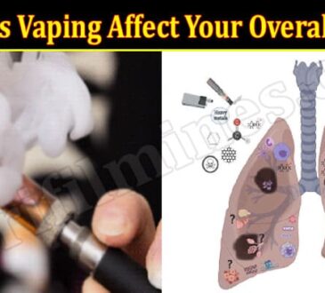 How Does Vaping Affect Your Overall Health