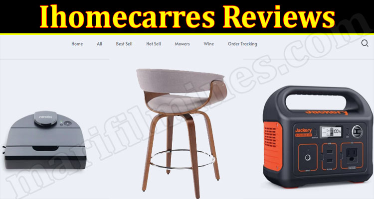 Ihomecarres Online Website Reviews