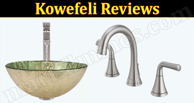 Kowefeli Online Website Reviews