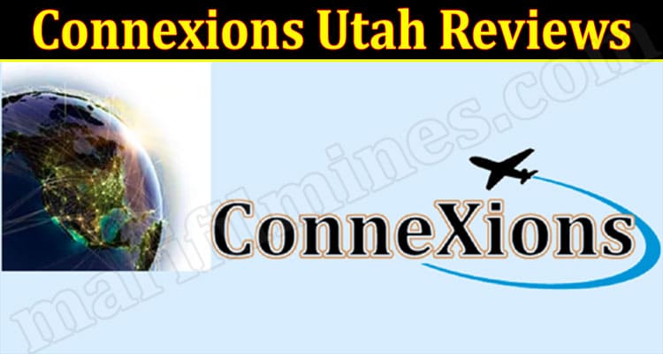 Latest News Connexions Utah Reviews