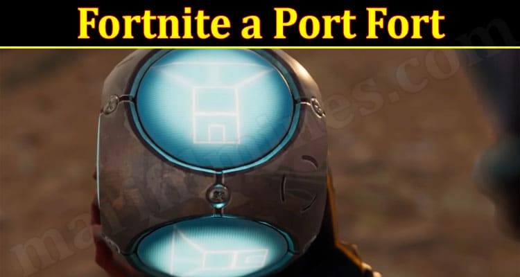 Latest News Fortnite A Port Fort