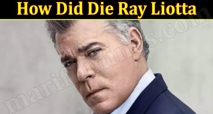 Latest News How Did Die Ray Liotta