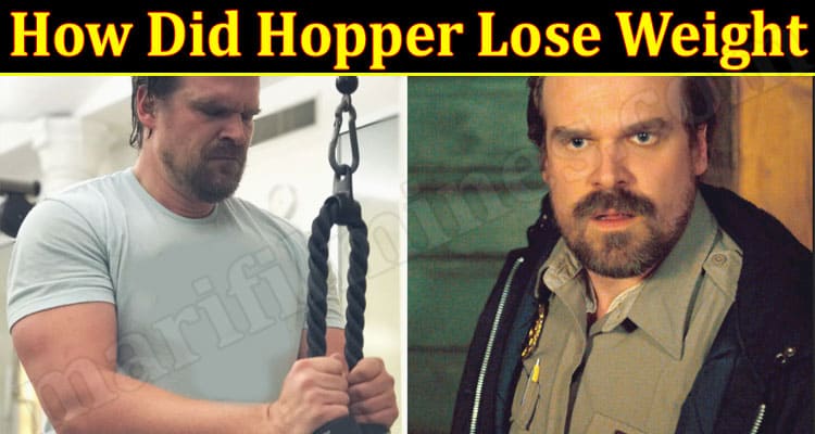 Latest News How Did Hopper Lose Weight