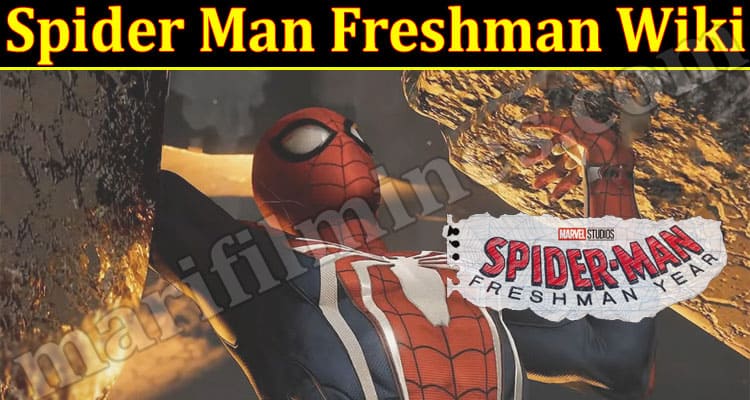 Latest News Spider Man Freshman Wiki