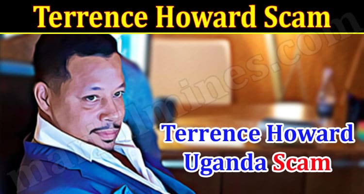 Latest News Terrence Howard Scam