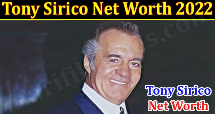 Latest News Tony Sirico Net Worth 2022