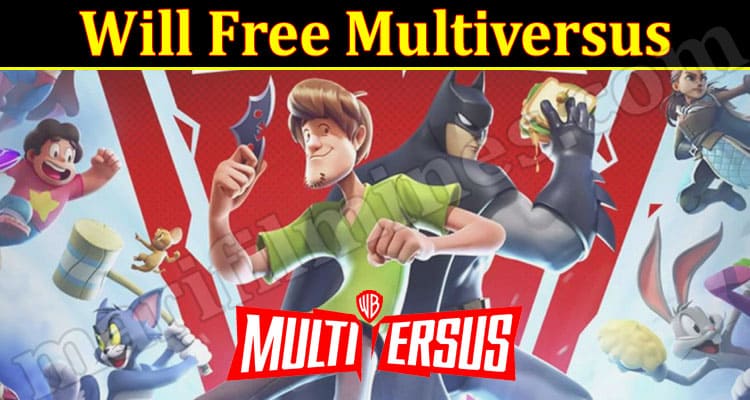 Latest News Will Free Multiversus