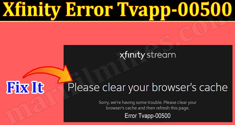 Latest News Xfinity Error Tvapp-00500