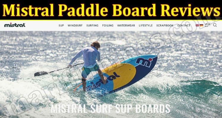 Mistral Paddle Board Online Website Reviews