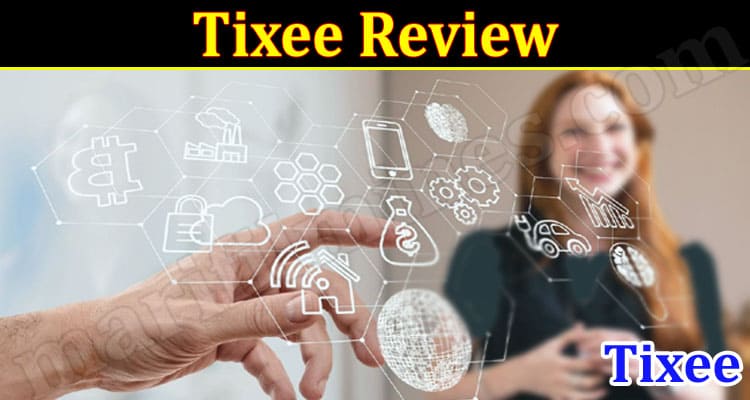 Tixee Online Review