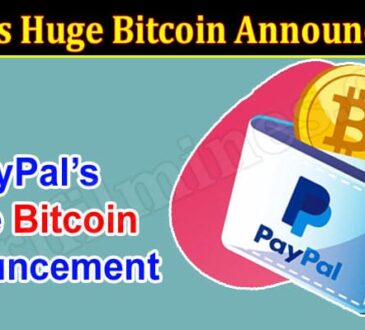 Complete Guide to PayPal’s Huge Bitcoin Announcement