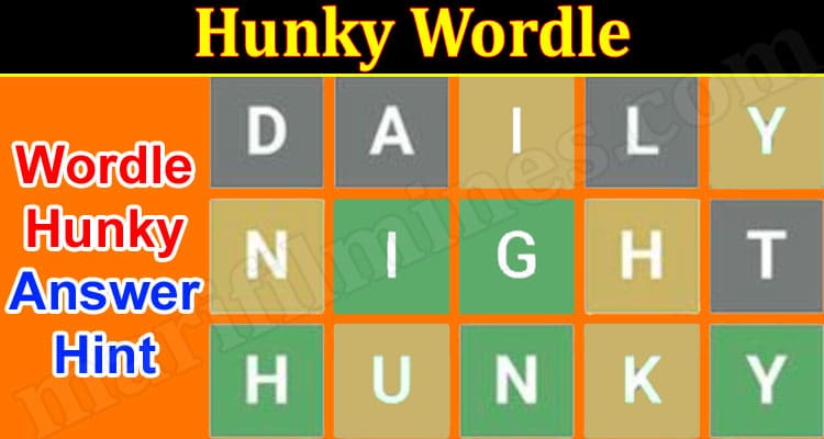 Gaming tips Hunky Wordle