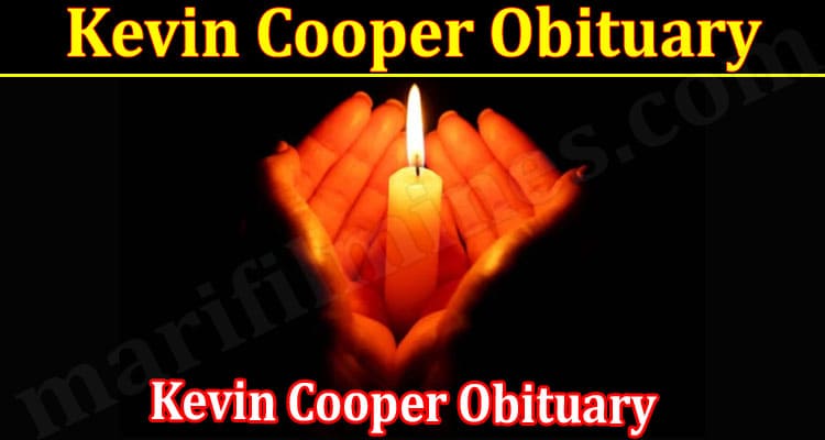 Latest News Kevin Cooper Obituary