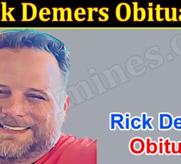 Latest News Rick Demers Obituary