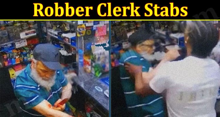 Latest News Robber Clerk Stabs