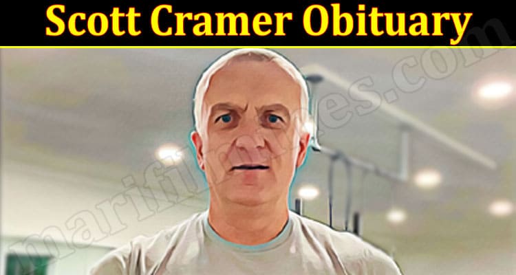 Latest News Scott Cramer Obituary