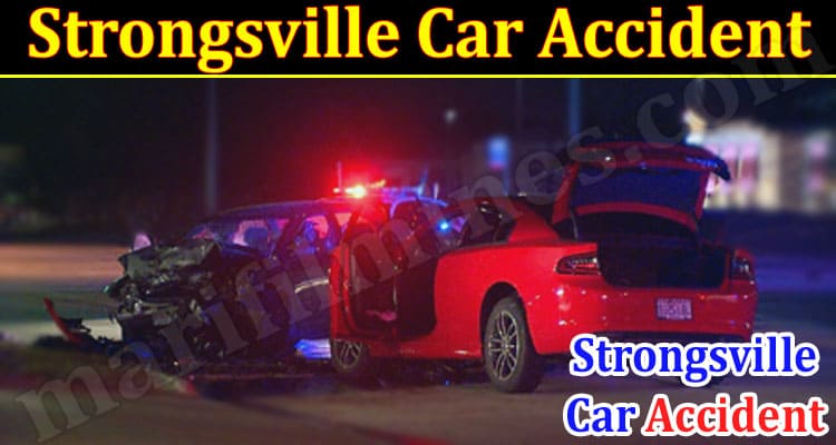 Latest News Strongsville Car Accident