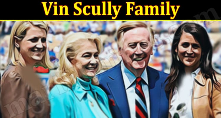 Latest News Vin Scully Family