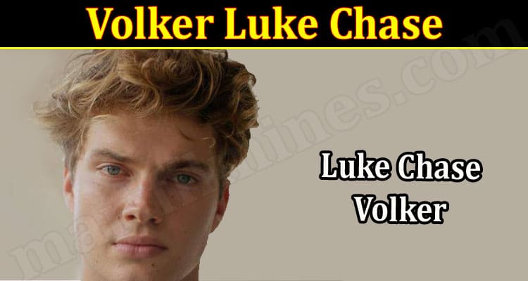 Latest News Volker Luke Chase