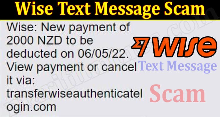 Latest News Wise Text Message Scam