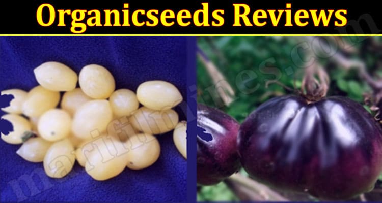 Organicseeds online website Reviews