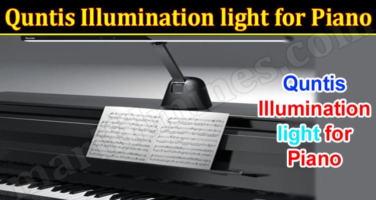 Quntis Illumination light for Piano