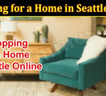 Shopping for a Home in Seattle Online Here Are Tips on How to Do It From People Who Have Done It