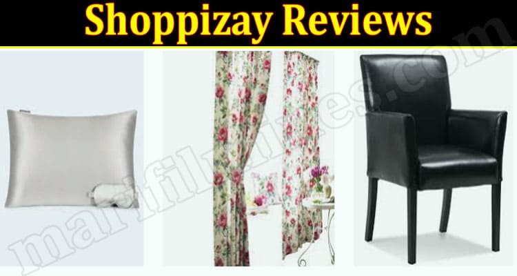 Shoppizay Online website reviews