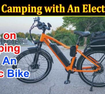 Tips on Camping with An Electric Bike