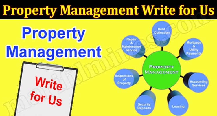 About General Information Property Management Write for Us