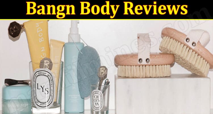 Bangn Body Online website Reviews