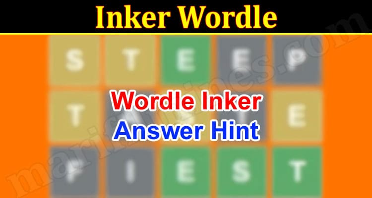Gaming Tips Inker Wordle