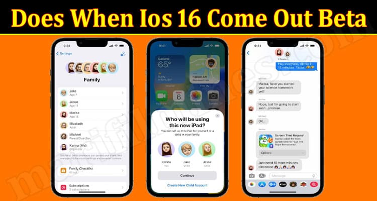 Latest News Does When Ios 16 Come Out Beta