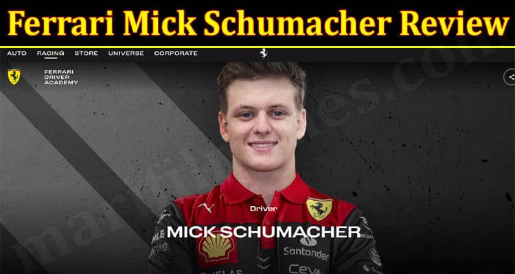 Latest News Ferrari Mick Schumacher Review