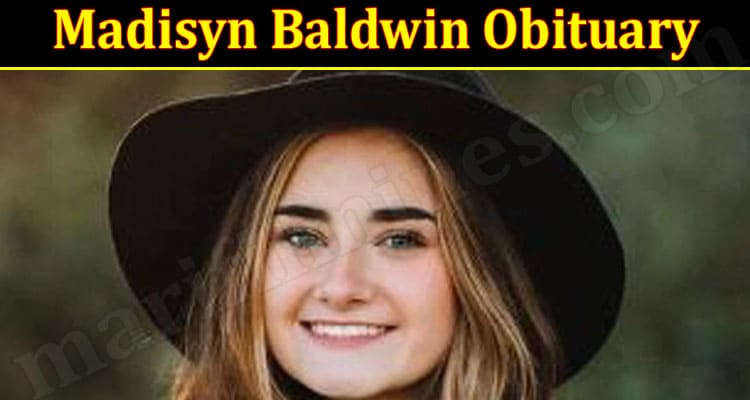 Latest News Madisyn Baldwin Obituary
