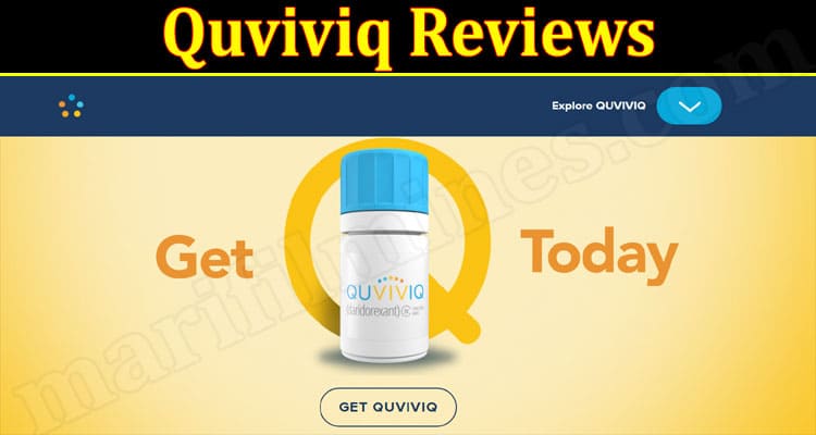 Latest News Quviviq Reviews