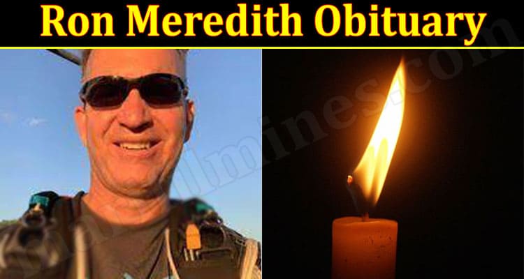 Latest News Ron Meredith Obituary
