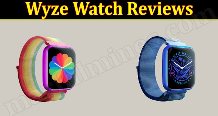 Wyze Watch Reviews {Sep 2022} Read Before Shopping!
