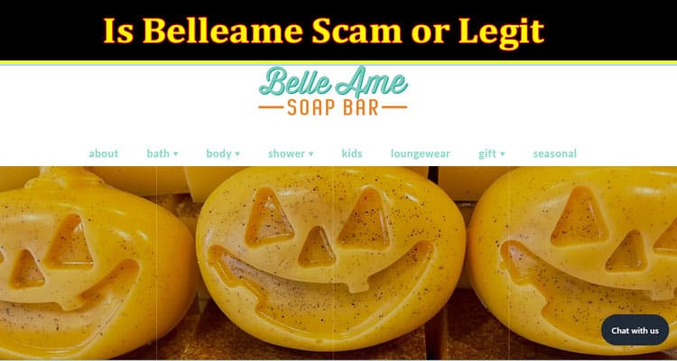 Is Belleame Scam or Legit {Oct} Explore Review Info!