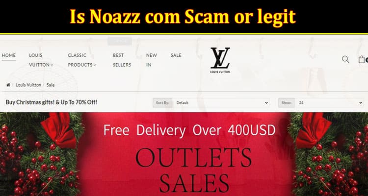 Is Noazz com Scam or legit {Oct 2022} Check Reviews!