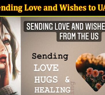 Sending Love and Wishes to UAE From United States