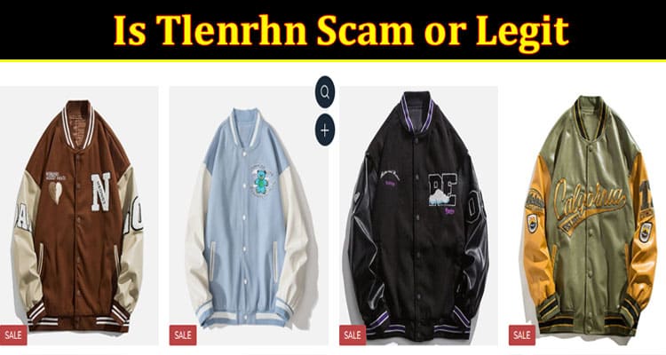 Is Tlenrhn Scam or Legit {Oct} Find Website Review!