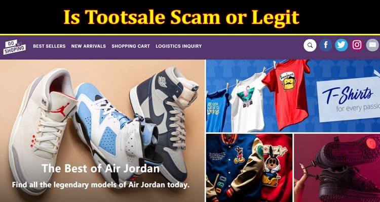 Is Tootsale Scam Or Legit {Oct} Read Reviews Here!