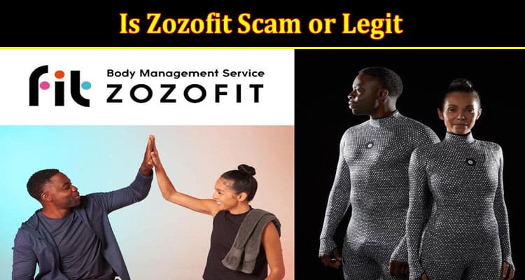 Is Zozofit Scam or Legit {Oct} Explore Review Info!