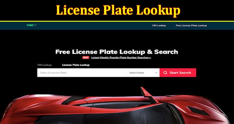 Top 5 Websites to Run a License Plate Lookup