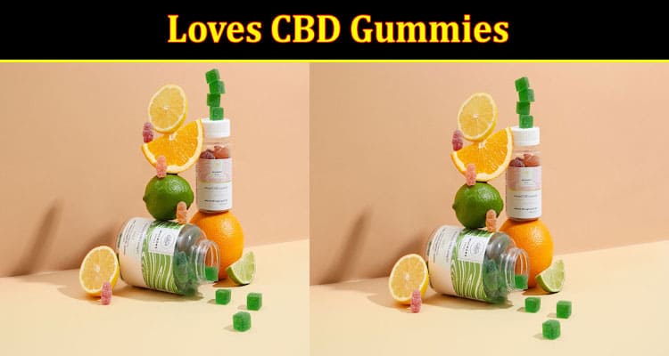 The Reason Why Everyone Loves CBD Gummies