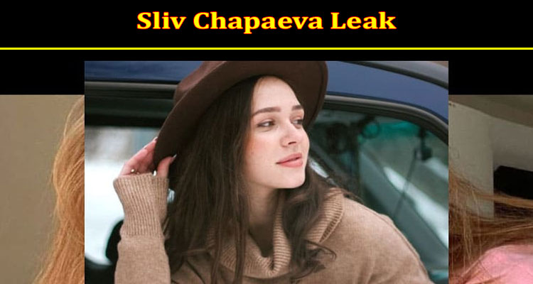 latest-news Sliv Chapaeva Leak