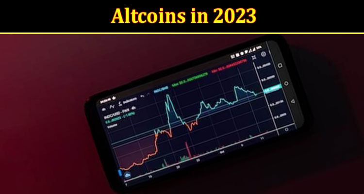 What Will Be the Most Traded Altcoins in 2023?