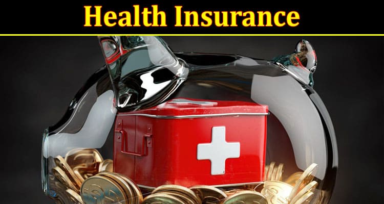 Why Health Insurance Should Be the First Step to Financial Planning?